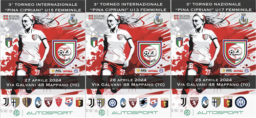 Terza edizione del torneo internazionale di calcio femminile "Pina Cipriani"