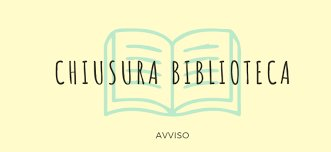 Chiusura Biblioteca per ferie